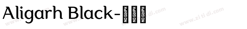 Aligarh Black字体转换